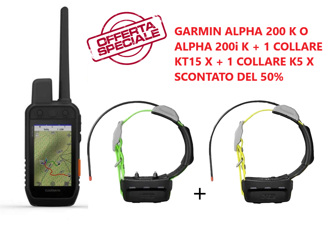  GARMIN ALPHA 200 K O ALPHA 200i K + 1 COLLARE KT15 X + 1 COLLARE K5 X SCONTATO DEL 50% 