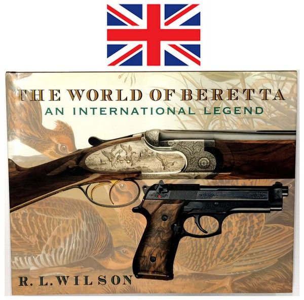 THE WORLD OF BERETTA an international legend - ENGLISH