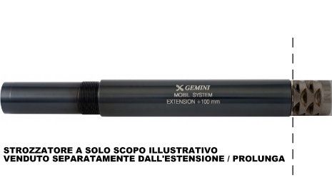 GEMINI - ESTENSIONE / PROLUNGA CANNA + 100 mm - MODELLO MOBILCHOKE cal. 20 - Beretta, Benelli, Breda, Chapuis Armes, Charles Day, Verney Carron, Bernardelli, Franchi, Marocchi, Stoeger, Brixia Shotguns, Rfm, Kofs, Savage