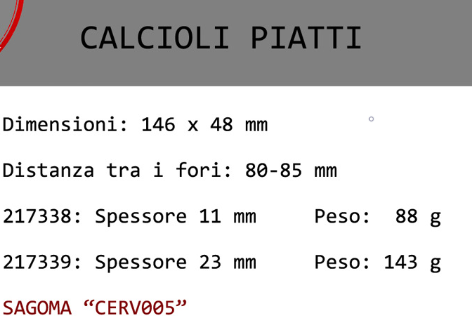 CALCIOLO CERV PIATTO IN GOMMA MORBIDA BASSO 11MM E MEDIO 23MM