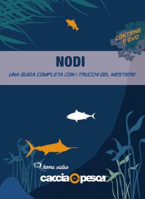 DVD NODI DI CACCIAEPESCATV